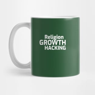 Religion Growth Hacking Mug